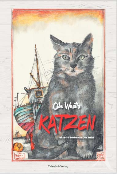"Ole West´s  KATZEN" - das neue Buch mit Bildern und Texten von OLE WEST - VE 5