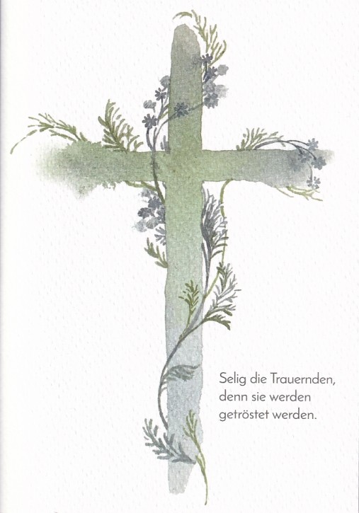 Trauerkarte "Selig sind die Trauernden,...