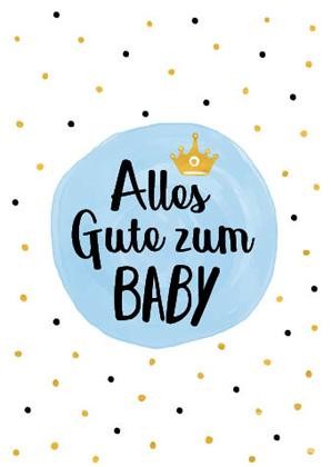 Doppelkarte "Alles Gute zum Baby" (Junge) Doppelkarte "Alles Gute zum Baby" (Junge)