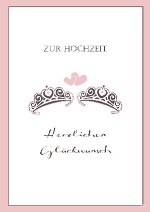 Doppelkarte "Zur Hochzeit - Herzlichen Glückwunsch" Doppelkarte "Zur Hochzeit - Herzlichen Glückwunsch"