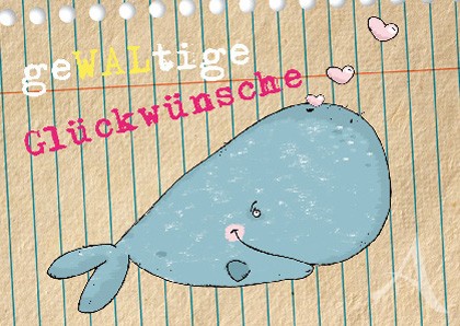 Postkarte "geWALtige Glückwünsche"